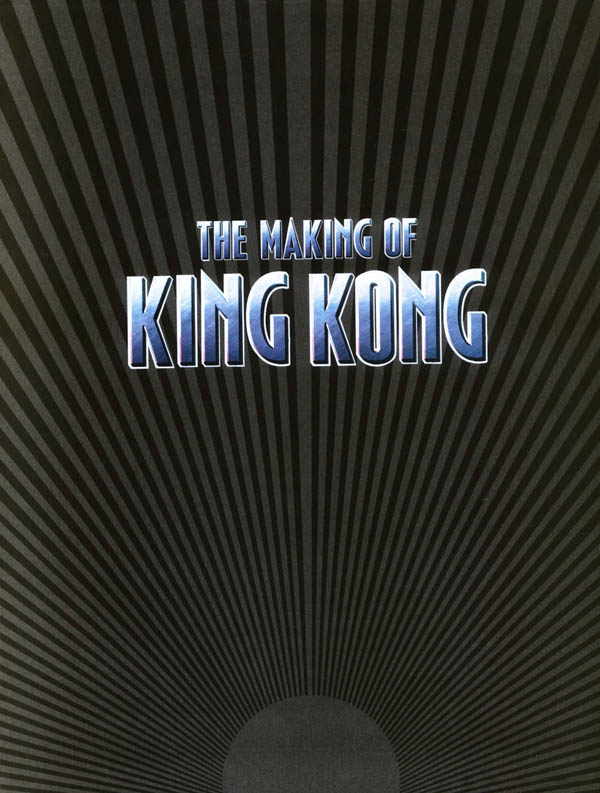 The Making of King Kong: The Official Guide